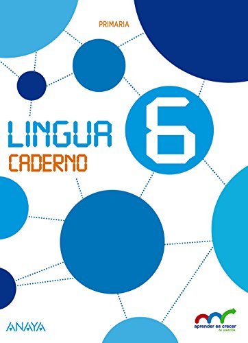 Lingua 6 Caderno (Aprender é crecer en conexión)