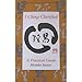 I Ching Clarified: A Practical Guide (Tuttle Library of Enlightenment) by 