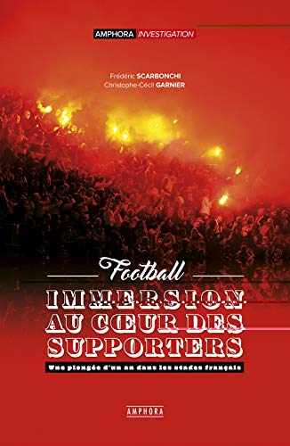 Télécharger Supporter - Un an d'immersion dans les stades de football français Francais PDF