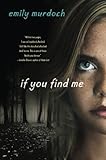 If You Find Me by 