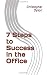 Produktbild 7 Steps to Success in the Office