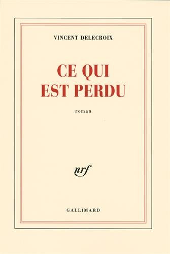 Ce qui est perdu