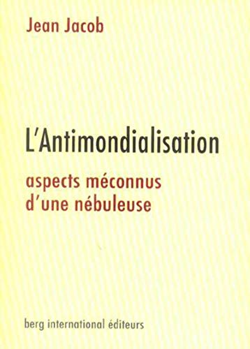 ANTIMONDIALISATION ANTIMONDIALISATION