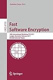 Image de Fast Software Encryption: 18th International Workshop, FSE 2011, Lyngby, Denmark, February 13-16, 2011, Revised Selected Papers