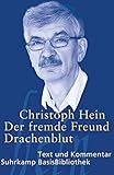 Image de Der fremde Freund / Drachenblut. Text und Kommentar