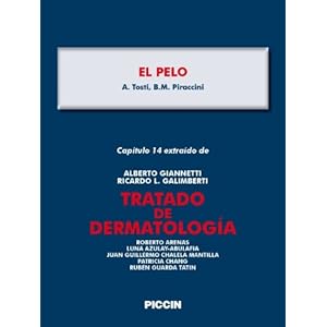 Capítulo 14 extraído de Tratado de Dermatología - EL PELO