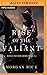 Rise of the Valiant (Kings and Sorcerers, Band 2) by Morgan Rice, Wayne Farrell