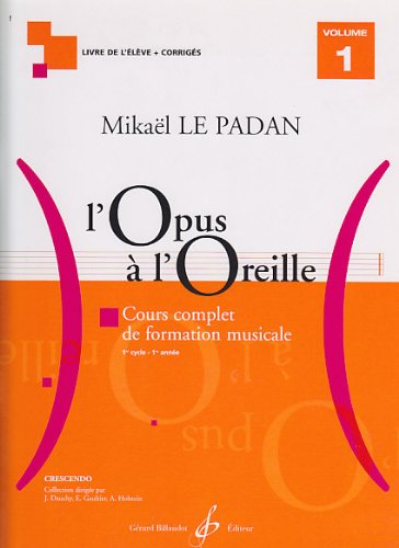 L'Opus a l'Oreille Volume 1