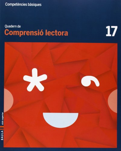 Quadern Comprensió lectora 17 cicle superior Competències bàsiques