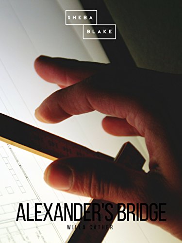 Alexander's Bridge (English Edition) Alexander's Bridge (English Edition)
