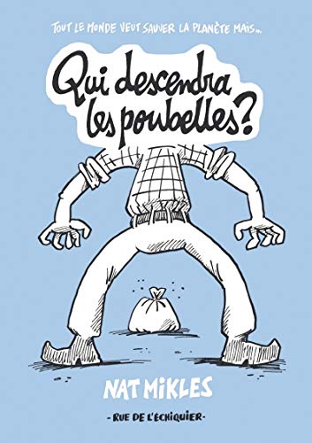 Télécharger Qui descendra les poubelles ? Gratuit