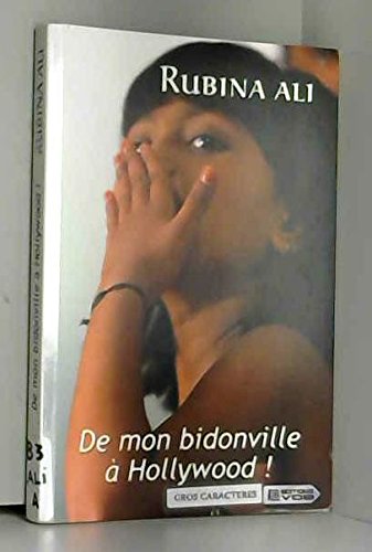 couverture de : De mon bidonville &agrave; Hollywood