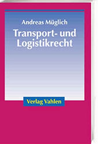 Transport- und Logistikrecht.