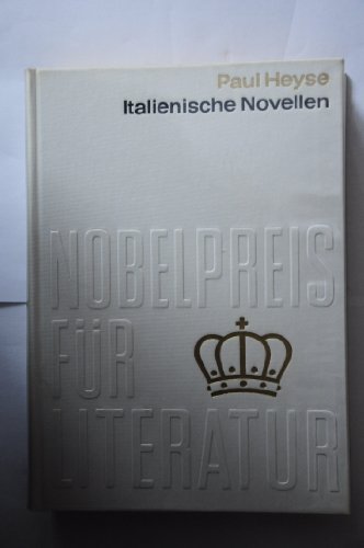 Italienische Novellen - Nobelpreis für Literatur 1910