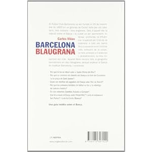 Barcelona blaugrana: Una història de la ciutat a través del Barça