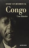 Congo, une histoire - Prix Médicis Essai 2012