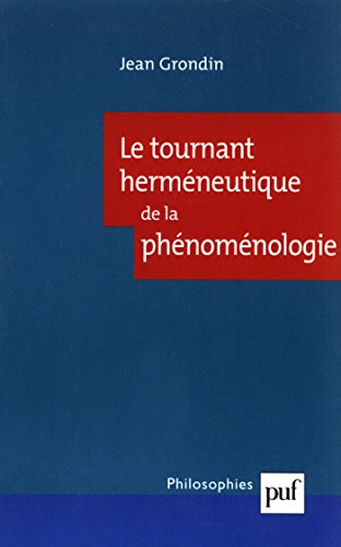 Download Le tournant herméneutique de la phénoménologie Download Le tournant herméneutique de la phénoménologie