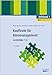 Kaufleute für Büromanagement - Infoband 1: Lernfelder 1-4 by Verena Bettermann, Sina Dorothea Hankofer