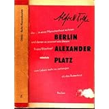 Berlin Alexanderplatz - Die Geschichte von Franz Biberkopf