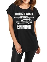 Heren Kleding Der Letzte Wagen Ist Immer Ein Kombi Spruche