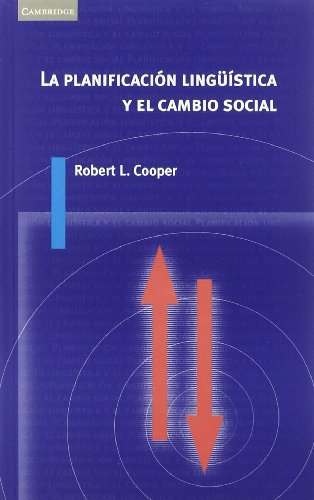 La planificación lingüística y el cambio social