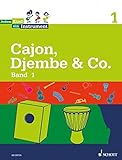  Jedem Kind ein Instrument: Band 1 - JeKi. Cajon, Djembe & Co.. Schülerheft.