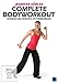Produktbild Jennifer Hößler: Complete Bodyworkout - Intensive und effektive Fettverbrennung
