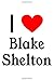 Produktbild I Love Blake Shelton: Blake Shelton Designer Notebook