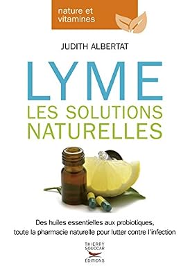 THIERRY SOUCCAR Lyme les solutions naturelles