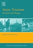 Image de Asian Tourism: Growth and Change (Advances in Tourism Research)