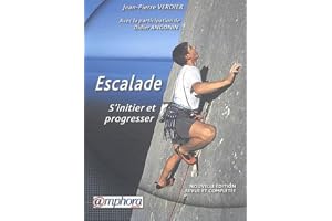 Escalade: S'initier et progresser
