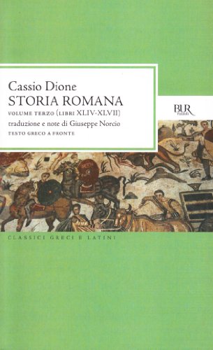 Storia romana. Testo greco a fronte: 3 libro