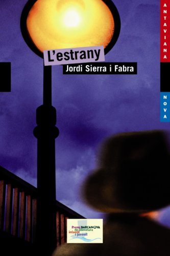 L'estrany (Llibres infantils i juvenilsAntavianaAntaviana Blava)