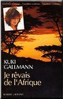 jaquette livre Je rêvais de l'Afrique