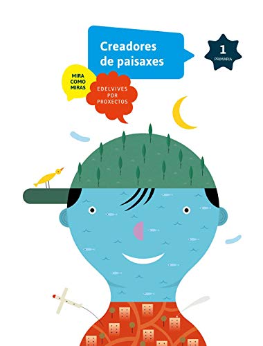 Paisaxes 1º: Creadores de paisaxes (Mira cómo miras)