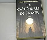 La cathédrale de la mer