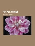 Of All Things Of All Things