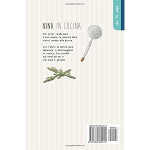 Nina in cucina: Un racconto per imparare, tra fornelli e cibo sano.