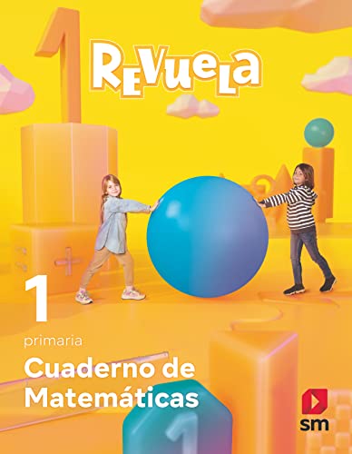 Cuaderno de Matemáticas 1 Primaria Revuela