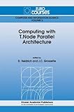 Image de Computing With T.node Parallel Architecture