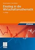 Image de Einstieg in die Wirtschaftsmathematik (Studienbücher Wirtschaftsmathematik)