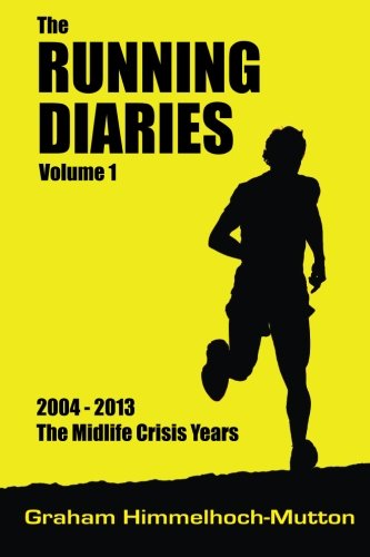 Libro de lectura gratis The Running Diaries Volume 1 PDF
