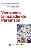 Vivre avec la maladie de Parkinson