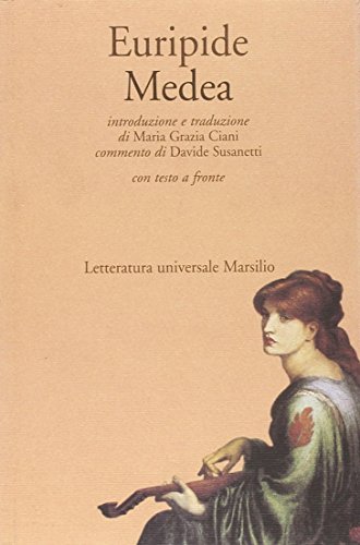 Medea. Testo greco a fronte libro