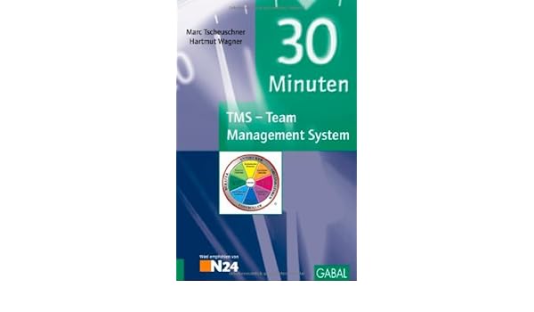 30 Minuten Tms Team Management System Amazon Co Uk Marc