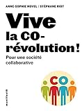 Image de Vive la corévolution ! Pour une société collaborative