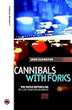 Cannibals with Forks: The Triple Bottom Line of 21st Century Business by 