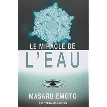 Le miracle de l'eau Le miracle de l'eau