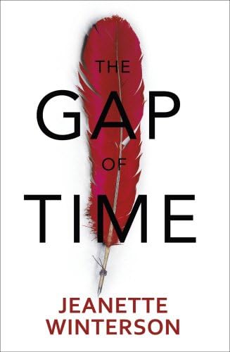 The Gap of Time: The Winter’s Tale Retold (Hogarth Shakespeare)