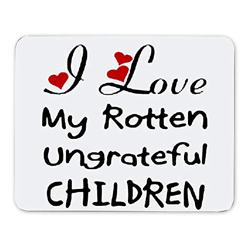 Preisvergleich Produktbild Meine faulen undankbaren Kinder Computer PC Mousemat